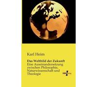 Das Weltbild Der Zukunft