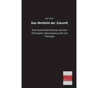 Das Weltbild Der Zukunft