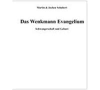 Das Wenkmann Evangelium Schubert, Martin, Schubert, Jochen (Auteur)