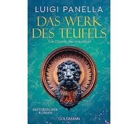 Das Werk des Teufels: Historischer Roman