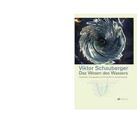 Das Wesen des Wassers: Originaltexte