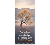 Das will ich mir schreiben in Herz und Sinn 2025: Terminkalender mit christlichen Texten