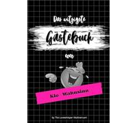 Das witzigste Gästebuch ever: Klo-Wahnsinn, lustiges Geschenk, Toilette, WC, Humor, Spaß, pink