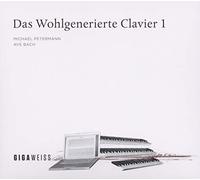 Das Wohlgenerierte Clavier (Volume 1) : Ave Bach