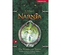 Das Wunder von Narnia: Die Chroniken von Narnia Bd. 1
