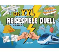 Das XXL Reisespiele Duell: Das große Battlebook für lange Reisen & Autofahrten, Spiele & Beschäftigung für Kinder unterwegs im Flugzeug, Auto, Zug oder Restaurant | ab 10 Jahre