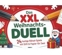Das XXL Weihnachts-Duell: 24 lustige Rätsel-Spiele mit Stift & Papier für Zwei | Für gemütliche Feiertage - das ideale Geschenk zu Weihnachten