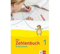 Das Zahlenbuch 1. Arbeitsheft Klasse 1