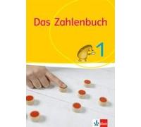 Das Zahlenbuch 1. Schülerbuch 1. Schuljahr. Allgemeine Ausgabe Ab 2017