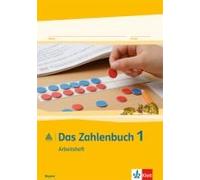 Das Zahlenbuch. 1.Schuljahr. Arbeitsheft. Bayern