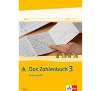 Das Zahlenbuch 3. Ausgabe Bayern: Arbeitsheft Klasse 3 (Das Zahlenbu (Broschüre)