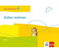 Das Zahlenbuch 4. Igel-Übungsheft - Sicher rechnen (Arbeitsheft für das tägliche Training) Klasse 4