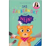 Das Zauberwort heißt Nein!
