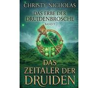 Das Zeitalter der Druiden: Eine düstere irische historische Fantasy