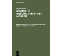 Das Zeitalter Der Reformation Und Des Absolutismus