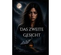 Das zweite Gesicht