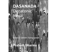 DASANADA - Decatonic Music: Based on Salendro Tuning System