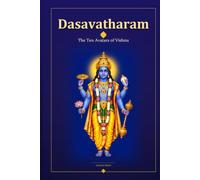 Dasavatharam: The Ten Avatars of Vishnu