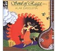 Dasgupta, Alak - Soul of Raga