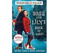DASH AND LILY'S BOOK OF DARES: The Sparkling Prequel to Twelves Days of Dash and Lily
