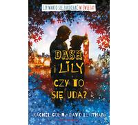 Dash et Lily. Est-ce que ça va marcher ? - David Levithan (Buch auf Polnisch)