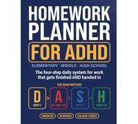 DASH Homework Planner for ADHD Students: Undated Colour-Coded Assignment Tracker Notebook for Elementary, Middle & High School Boys and Girls | Break ... Beat Time Blindness & Actually Hand It In