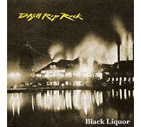 Dash Rip Rock - Black Liquor [Import]