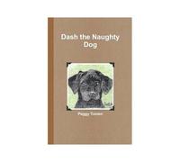 Dash The Naughty Dog