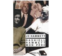 Dashiell Hammett, Mon Père