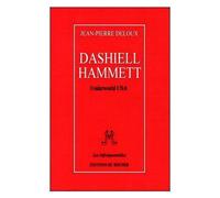 Dashiell Hammett - Underworld Usa