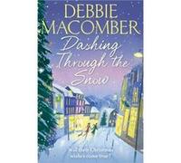 Dashing Through the Snow by Debbie Macomber Paperback Book Macomber, Debbie (Auteur)