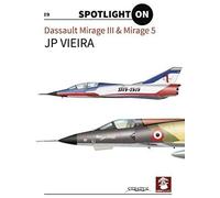 Dassault Mirage Iii & Mirage 5