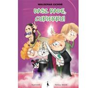 Dasz radê Cukierku Waldemar Cichoñ (Buch auf Polnisch)