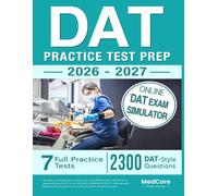 DAT Practice Test Prep: Take Control of the Real DAT with an Online Exam Simulator, 7 Full-Length Tests, Digital Flashcards, DAT Traps, Timing Strategy, PAT Visual Reasoning & Reading Comprehension