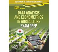 DATA ANALYSIS AND ECONOMETRICS IN AGRICULTURE EXAM PREP