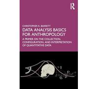 Data Analysis Basics for Anthropology