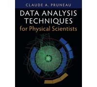 Data Analysis Techniques for Physical Scientists