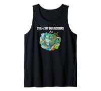 Data Analyst Funny Ctrl Z My Bad Decisions Débardeur