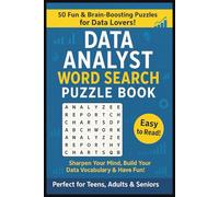 Data Analyst Word Search Puzzle Book For Teens, Adults & Seniors: Fun & Easy To Read Print About Coding, Analytics, Cybersecurity, Data Science & ... STEM Scientist Students & Puzzle Lovers