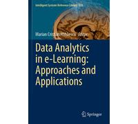 Data Analytics In E-Learning: Approaches And Applications