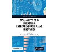 Data Analytics In Marketing, Entrepreneurship, And Innovation