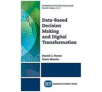 Data-Based Decision Making And Digital Transformation