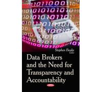 Data Brokers And The Need For Transparency And Accountability