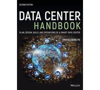 Data Center Handbook – Planifier, concevoir et exploiter un centre de données intelligent