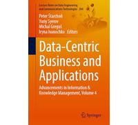 Data-Centric Business and Applications: Advancements in Information & Knowledge Management, Volume 4