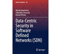 Data-Centric Security in Software Defined Networks (SDN)
