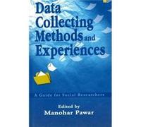 Data Collecting Methods Experiences Manohar Pawar (Auteur)
