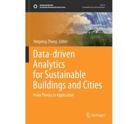 Data-Driven Analytics For Sustainable Buildings And Cities