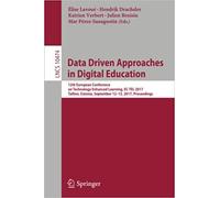 Data Driven Approaches In Digital Education