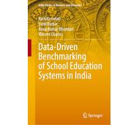 Data-Driven Benchmarking of School Education Systems in India